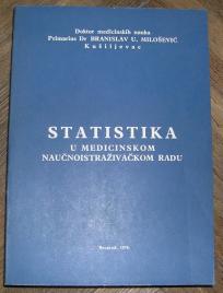 Statistika u medicinskom naučno istraživačkom radu	