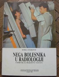 Nega bolesnika u radiologiji (udžbenik za praktičnu nastavu)	