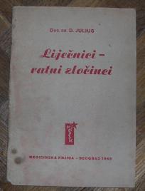 Liječnici ratni zločinci 	