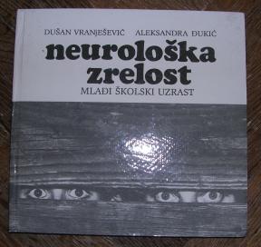 Neurološka zrelost, mlađi školski uzrast	