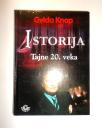 ISTORIJA  - Tajne 20. veka - Gvido Knop - 2005.