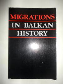 MIGRATIONS IN BALKAN HISTORY - SANU 1989.