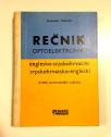 REČNIK OPTOELEKTRONIKE – englesko-srpskohrvatski i srpskohrvatsko-engleski - 1988.