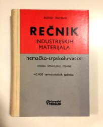 REČNIK INDUSTRIJSKIH MATERIJALA – nemačko-srpskohrvatski - 1988.