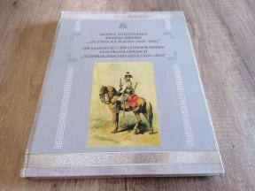 Zbirka litografija Franca Geraša - Austrijska vojska