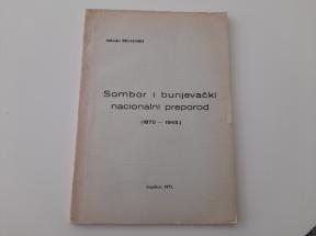 Sombor i bunjevački nacionalni preporod (1870-1945.)