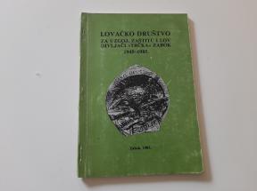 Lovačko društvo Trčka - Zabok 1945-1985.