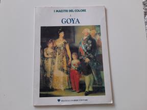 I Maestri del Colore 2 - Goya