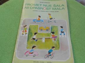 Promet nije šala, ni opasnost nije mala  - 1978.