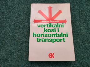 Vertikalni kosi i horizontalni transport