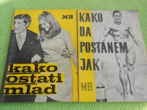 Dva stara Ex Yu časopisa - Kako da postanem jak, Kako ostati mlad 1967.