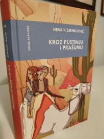 KROZ PUSTINJU I PRASUMU - roman