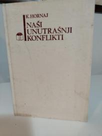 NASI UNUTRASNJI KONFLIKTI