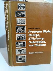 PROGRAM STYLE, DESING,EFFICIENCY, DEBUGGING, AND TESTING