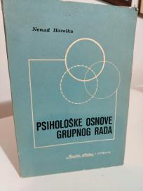 PSIHOLOSKE OSNOVE GRUPNOG RADA