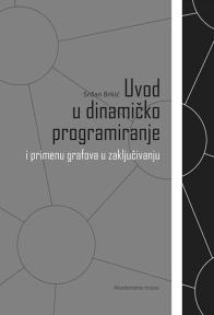 Uvod u dinamičko programiranje i primenu grafova u zaključivanju