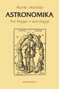 Astronomika, pet knjiga o astrologiji