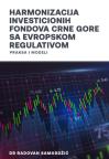 Harmonizacija investicionih fondova Crne Gore sa evropskom regulativom