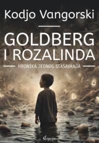 Goldberg i Rozalinda: Hronika jednog stasavanja