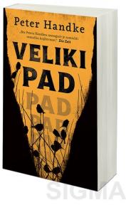 Veliki pad - Peter Handke ,novo ➡️ ➡️