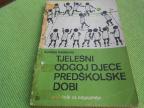 Tjelesni odgoj djece predškolske dobi