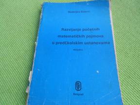 Razvijanje početnih matematičkih pojmova u predškolskim ustanovama