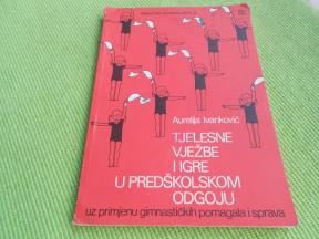 Tjelesne vježbe i igre u predškolskom odgoju