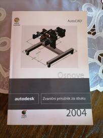 Zvanični priručnik za obuku AutoCAD 2004, osnove