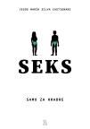 Seks - Samo za hrabre