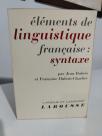 ELEMENTS DE LINGUISTIQUE FRANCAISE: SYNTAXE