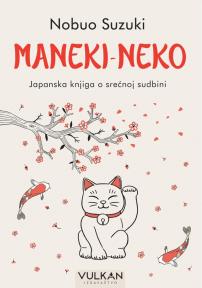 Manekeni-neko : Japanska knjiga o srećnoj sudbini