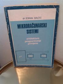 Mikroracunarski sistemi - Arhitektura, programiranje, primene