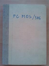 PC MOS/386 - Modular operating system