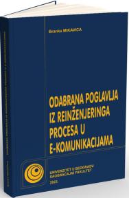 Odabrana podglavlja iz reinženjeringa procesa u e-komunikacijama