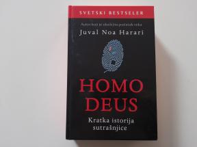 Homo deus - Kratka istorija sutrašnjice