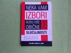 Neka vam izbori budu više od obične slučajnosti - nova