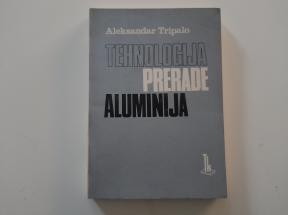 Tehnologija prerade aluminija