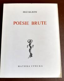 Poesie brute. Nekorišćena