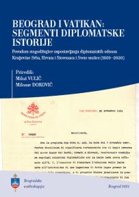 Beograd i Vatikan: segmenti diplomatske istorije