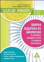 Odjeci života -zbirka zadataka iz biologije za pripremu završnog ispita