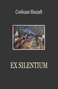 Ex Silentium